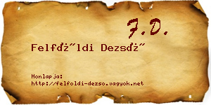 Felföldi Dezső névjegykártya